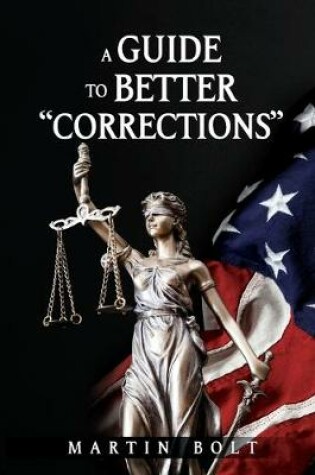 Cover of A Guide to Better "Corrections"