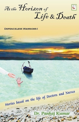 Cover of At the Horizon of Life & Death