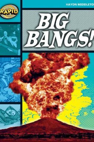 Cover of Rapid Reading: Big Bangs (Stage 3, Level 3B)