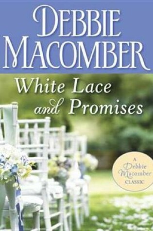 Cover of White Lace and Promises
