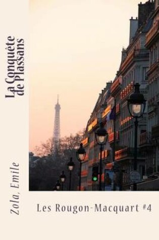 Cover of La Conqu te de Plassans