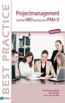 Cover of Projectmanagement Voor Het HBO Op Basis Van IPMA-D - Werkboek