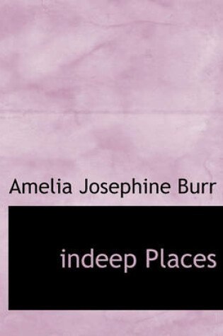 Cover of Indeep Places