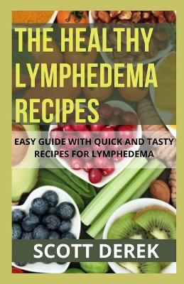 Book cover for The Healthy Lymphedema Recipes