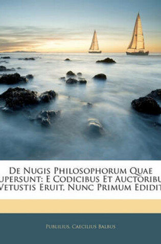 Cover of de Nugis Philosophorum Quae Supersunt