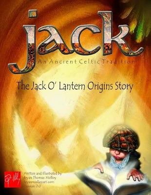 Book cover for JACK An Ancient Celtic Tradition Version 2.0