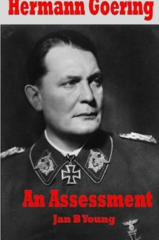 Cover of Hermann Goering: An Assessment