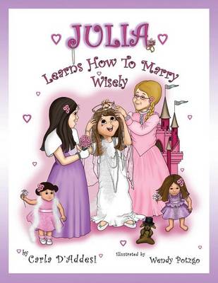 Book cover for Julia Learns How to Marry Wisely