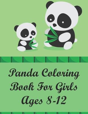 Book cover for Panda Coloring Book for Girls ages 8-12