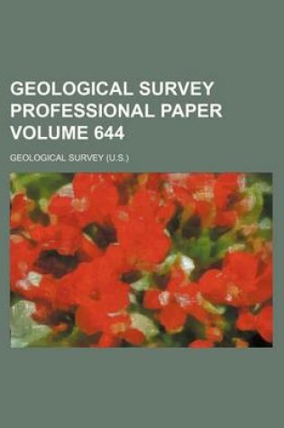 Cover of Geological Survey Professional Paper Volume 644