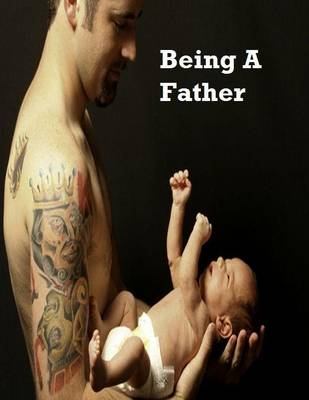 Book cover for Being a Father