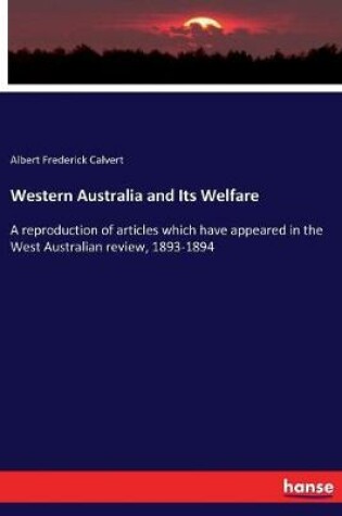Cover of Western Australia and Its Welfare