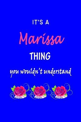 Book cover for It's A Marissa Thing You Wouldn't Understand