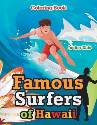 Book cover for Famous Surfers of Hawaii Coloring Book