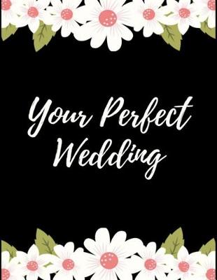 Cover of Your Perfect Wedding