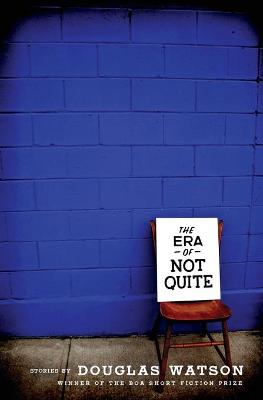 Book cover for The Era of Not Quite