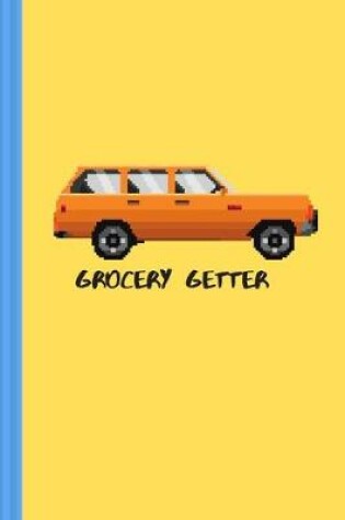 Cover of Grocery Getter