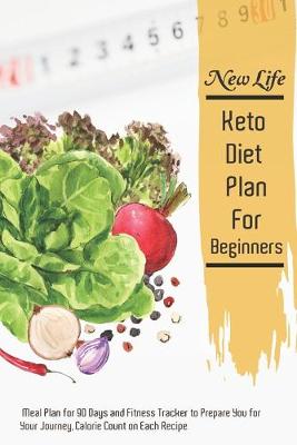 Book cover for New Life Keto Diet Plan For Beginners