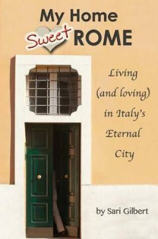 Cover of My Home Sweet Rome