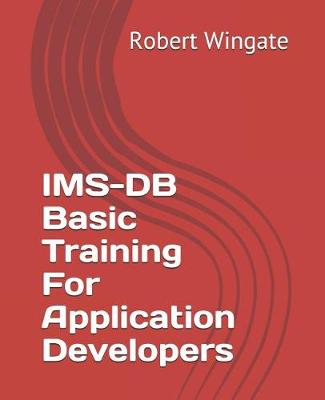 Book cover for IMS-DB Basic Training For Application Developers