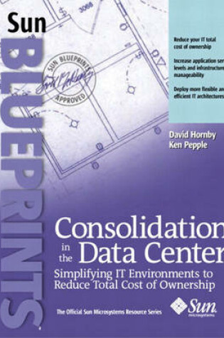 Cover of Consolidation in the Data Center