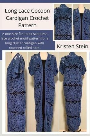 Cover of Long Lace Cocoon Cardigan Crochet Pattern