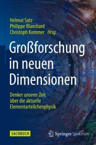 Cover of Großforschung in neuen Dimensionen