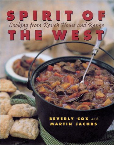 Book cover for Spirit of the West: Cooking from Ranc