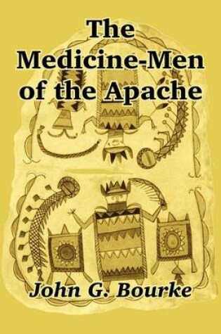 Cover of The Medicine-Men of the Apache