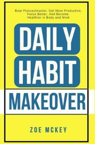 Cover of Daily Habit Makeover