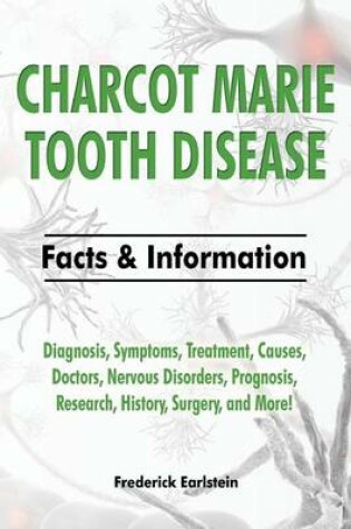 Cover of Charcot Marie Tooth Disease
