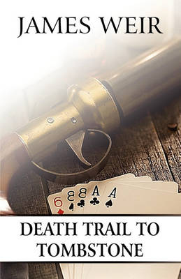 Book cover for Death Trail to Tombstone