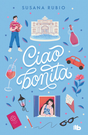 Book cover for Ciao, bonita / Goodbye, Beautiful