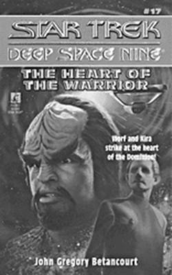 Book cover for S/trek Ds9 17: Heart Of The Warrior