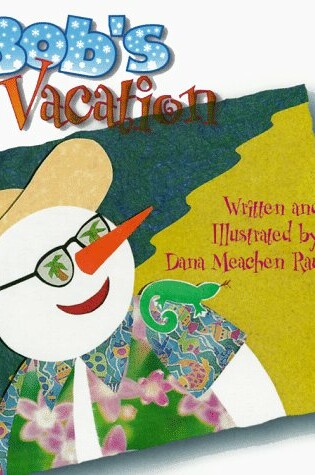 Cover of Bob's Vacation