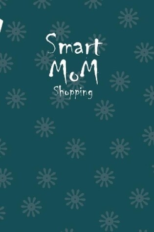 Cover of Smart Mom Shopping List Planner Book (Olive)