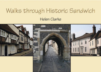 Book cover for Walks Through Historic Sandwich