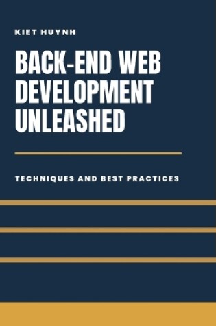 Cover of Back-End Development Unleashed