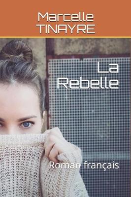 Book cover for La Rebelle