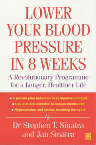Cover of Lower Your Blood Pressure in 8 Weeks