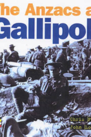 Cover of The Anzacs at Gallipoli