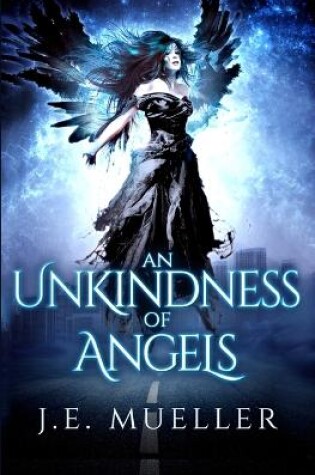 Cover of An Unkindness Of Angels