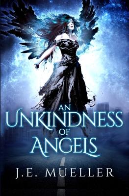 Book cover for An Unkindness Of Angels