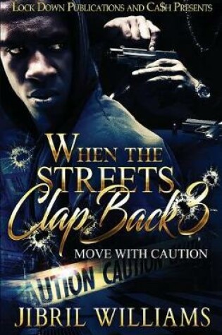 Cover of When the Streets Clap Back 3