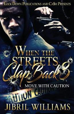 Book cover for When the Streets Clap Back 3