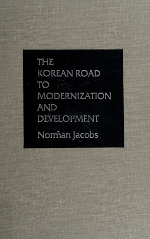 Book cover for Korean Road to Modernization and Development