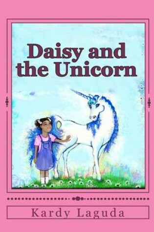 Cover of Daisy And The Unicorn