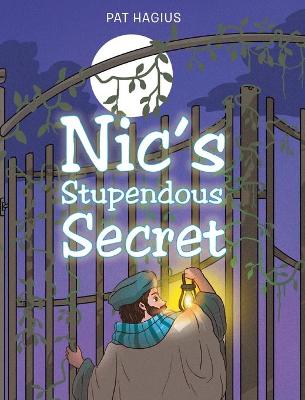 Book cover for Nic's Stupendous Secret