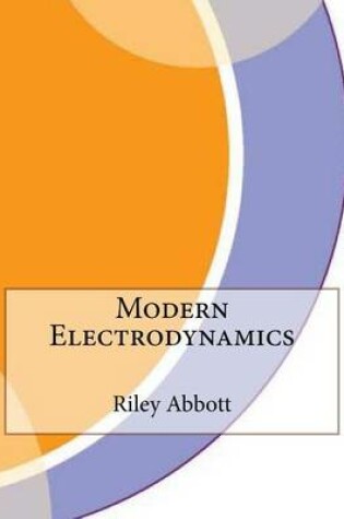 Cover of Modern Electrodynamics