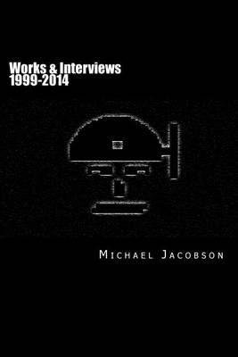 Book cover for Works & Interviews 1999-2014